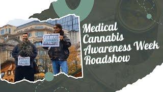 Medical Cannabis Awareness Week 2024 Roadshow - PatientsCann UK