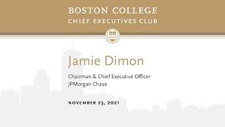 BC CEO Club: Jamie Dimon, Chair & CEO, JPMorgan Chase