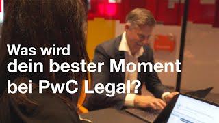 Kanzlei der Zukunft: Was wird dein bester Moment bei PwC Legal?