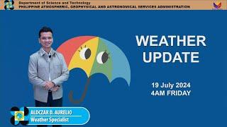 Public Weather Forecast issued at 4AM | July 19, 2024 - Friday