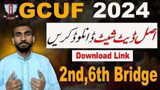 Download DATE SHEET Affiliated Colleges GCUF 2024! 2nd &6th Bridging GCUF