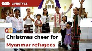 Christmas cheer for Myanmar refugees at the Church of St Joseph