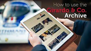 A step-by-step guide to using the Girardo & Co. Archive