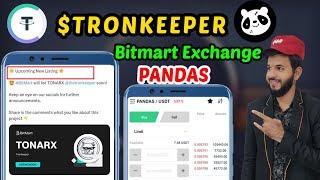 Tronkeeper Ton Transaction| TONARX Tronkeeper bitmart Exchange| Memeland & Pandas  | $MEMES Airdrop