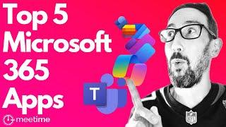 Top 5 Microsoft 365 Apps to Supercharge Your Productivity in 2024