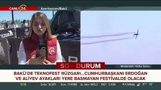 Cumhurbaşkanı Azerbaycan'da - Melis Bakangöz 24 TV