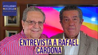 "Fuego de mis entrañas" ENTREVISTA A RAFAEL CARDONA - Guillermo Ochoa Periodista