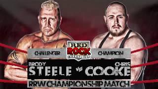 MAIN EVENT ANNOUNCEMENT | Brody Steele vs Chris Cooke for Red Rock Wrestling title | July 15, 2017