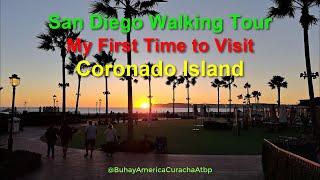 California Walking Tour - Coronado Island, San Diego @BuhayAmericaCurachaAtbp