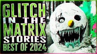 51 True Glitch In The Matrix Stories - The Best Glitch Stories Of 2024