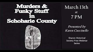 Murders and Funky Stuff in Schoharie County