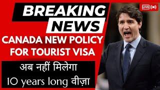 Canada New Tourist Visa Update 7 November 2024,  Canada New Policy For Tourist Visa.