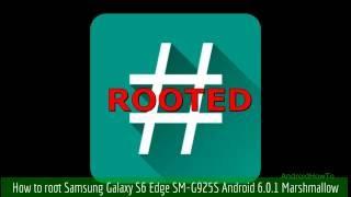 How to root Samsung Galaxy S6 Edge SM-G925S Android 6.0.1 Marshmallow