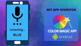 Create Speech Recognition Color Changing App || MIT App Inventor 2 || By Krishna Raghavendran