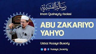 Abu Zakariyo Yahyo | Shayx Husayn Buxoriy #tasavvuf #zuhd #taqvo #husaynbuxoriy