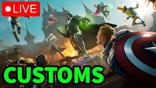  LIVE -  FORTNITE CUSTOMS