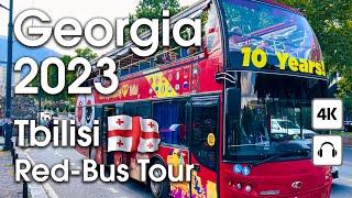 Tbilisi  Red-Bus Tour [ 4K ] Walking Tour