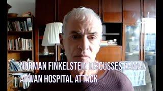 Norman Finkeltstein discusses Gaza hospitals and Israel