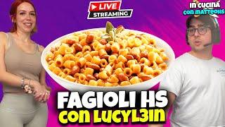 FAGIOLIHS con @LUCYL3IN DEL 25 GENNAIO 2024