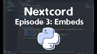 Nextcord EP:3 Embeds