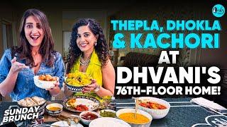 Gujarati Sunday Brunch at Dhvani Bhanushali's Luxurious 76th-Floor Lower Parel Home | Curly Tales