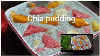 Chia pudding || চিয়া পুডিং || ডায়েট ডেজার্ট রেসিপি || Recipe by Nadira khanom bd