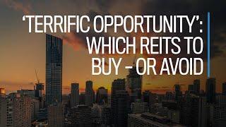 'Terrific opportunity': Which REITs to buy — or avoid