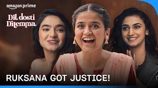 Justice For Ruksana ft. Anushka Sen | Dil Dosti Dilemma | Prime Video India