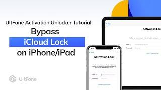 UltFone Activation Unlocker Tutorial 2025 | The Easiest Way to Bypass iCloud Lock on iPhone&iPad