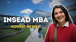 INSEAD MBA Review | Honest student Experience | Is it worth 1.2 crores? | How to get into INSEAD MBA