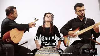 Doğan ALACA ''ZALIM''