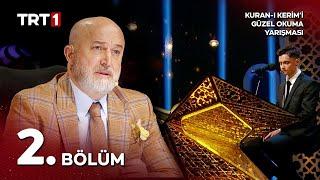 Kur'an-ı Kerim'i Güzel Okuma Yarışması 9. Sezon 2.Bölüm