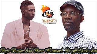 Buju Banton And Beres Hammond 90s Flashback Jam Mix by Djeasy