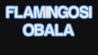 Flamingosi - Obala (Lyrics) [HD]