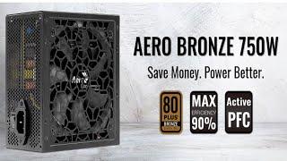 AeroCool AERO BRONZE 750W 80 PLUS BRONZE - Good Quality and Price PSU - Power Supply