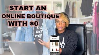 How to Start An Online  Boutique With No Money and Trendsi in 2024 | Step By Step