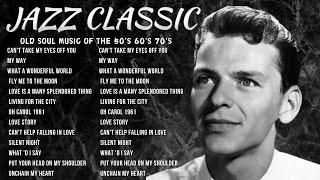 Legendary Jazz Classics  Frank Sinatra, Louis Armstrong & Ray Charles | The Best of 50s, 60s & 70s