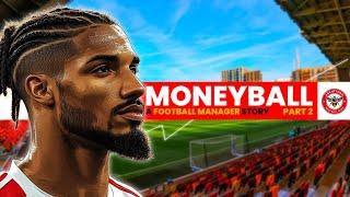 MONEYBALL Success in Football Manager