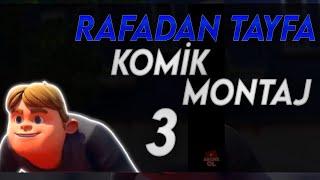 Rafadan Tayfa Komik Montaj #3 (küfürsüz)