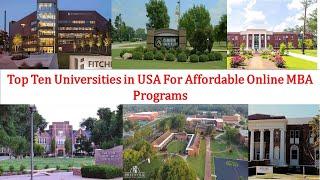 Top 10 Universities in USA For AFFORDABLE ONLINE MBA PROGRAMS New Ranking