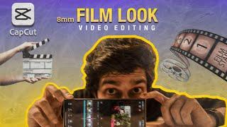 8mm Film Look Video Editing In CapCut Mobile | CINEMATIC REELS COLOR GRADING & EXPORT SETTINGS