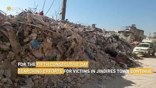 Searching efforts for survivors, victims in Jindires, NW Syria, continue