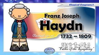 Franz Joseph Haydn for Kids - Surprise Symphony - Listen and Learn