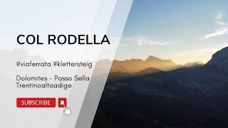 Via Ferrata: Col Rodella Klettersteig