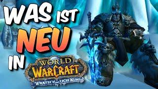 Was ist NEU in WOTLK Classic? (27 Änderungen im Schnelldurchlauf)