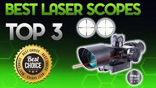 Best Laser Scopes 2019 - Laser Scope Review