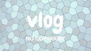 可愛 活潑 旋律  [Vlog No Copyright Music] 無版權音樂 Vlog 音樂 BGM 背景音樂 開心