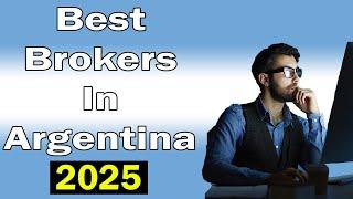 TOP 5 Best Brokers in Argentina 2025