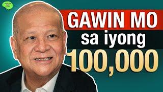 Ano Ang Magandang Gawin Sa 100,000 Pesos?