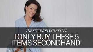 I ONLY BUY THESE 5 ITEMS SECONDHAND | I HAVE SAVED THOUSANDS | SECONDHAND STYLER | THE MONICA WAY